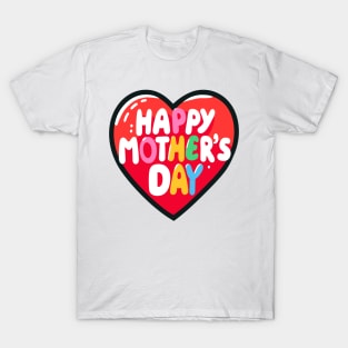 Bright and Bold Mother's Day Heart T-Shirt